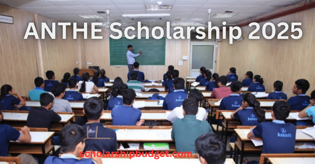 ANTHE Scholarship 2025