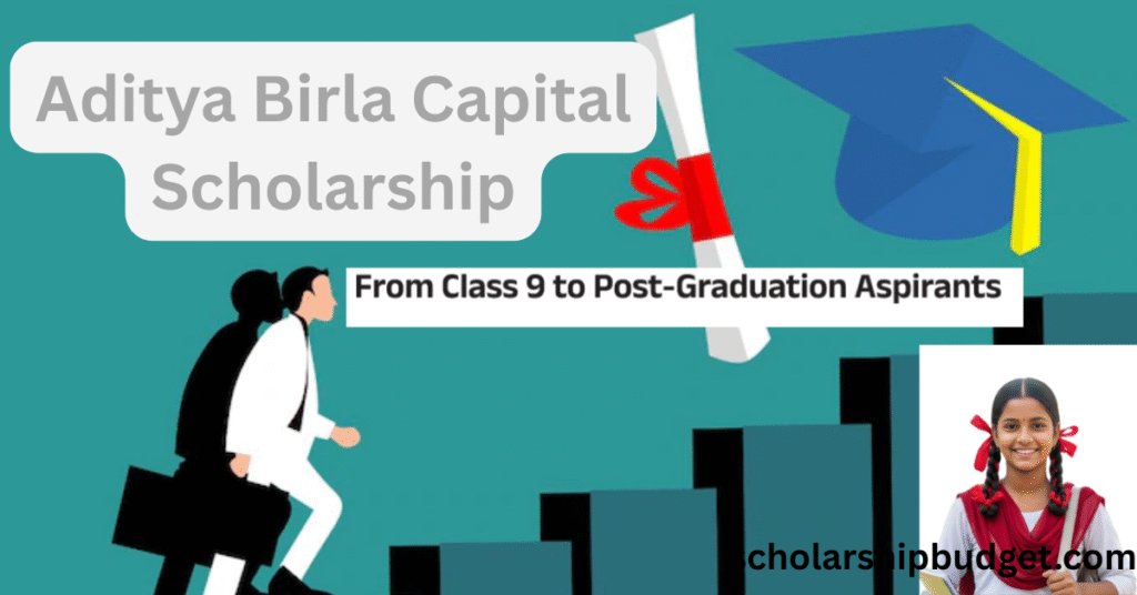 Aditya Birla Capital Scholarship