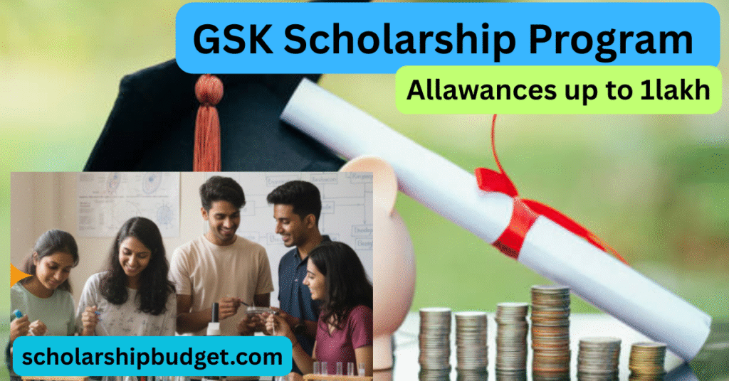 GSK Scholarship Program 